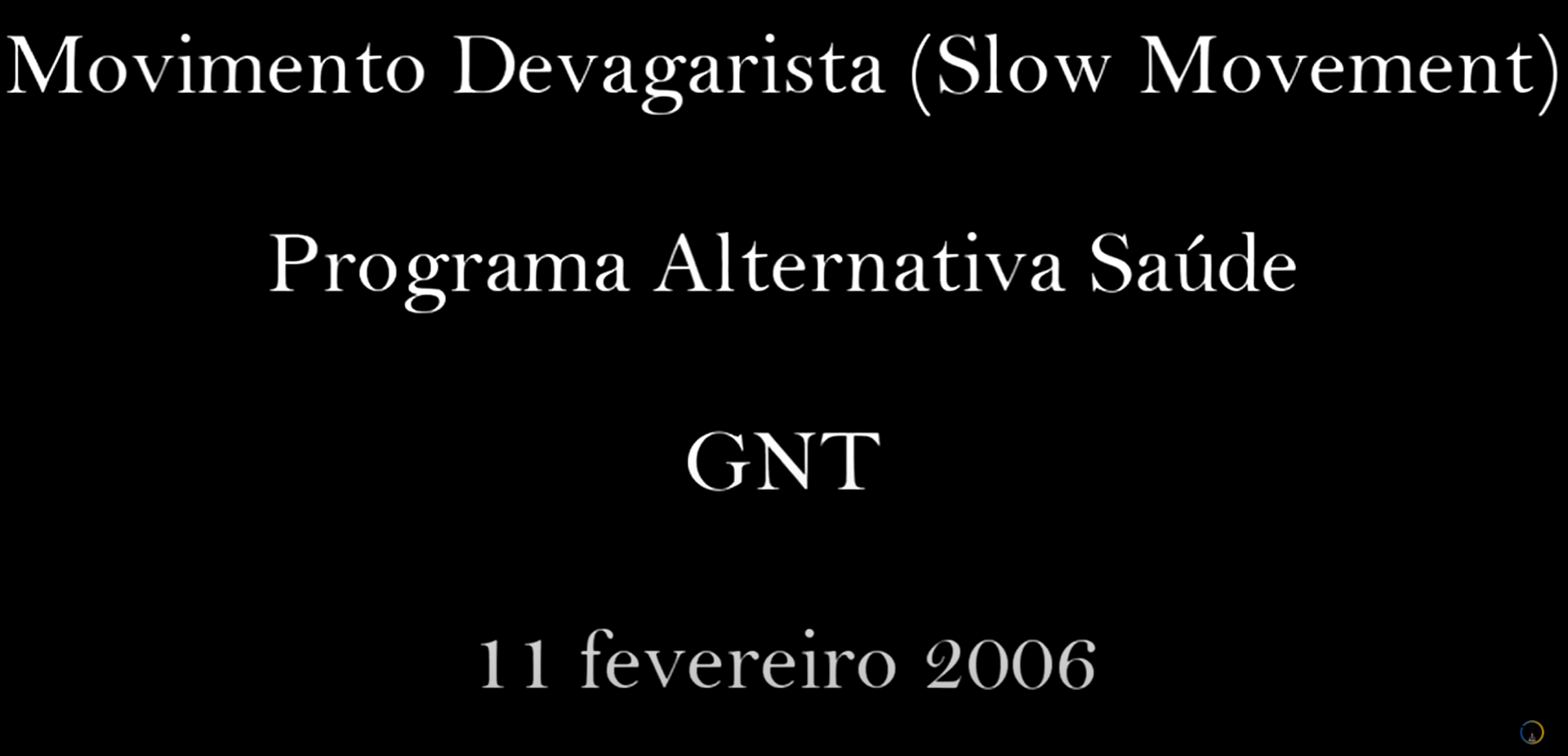 slow movement