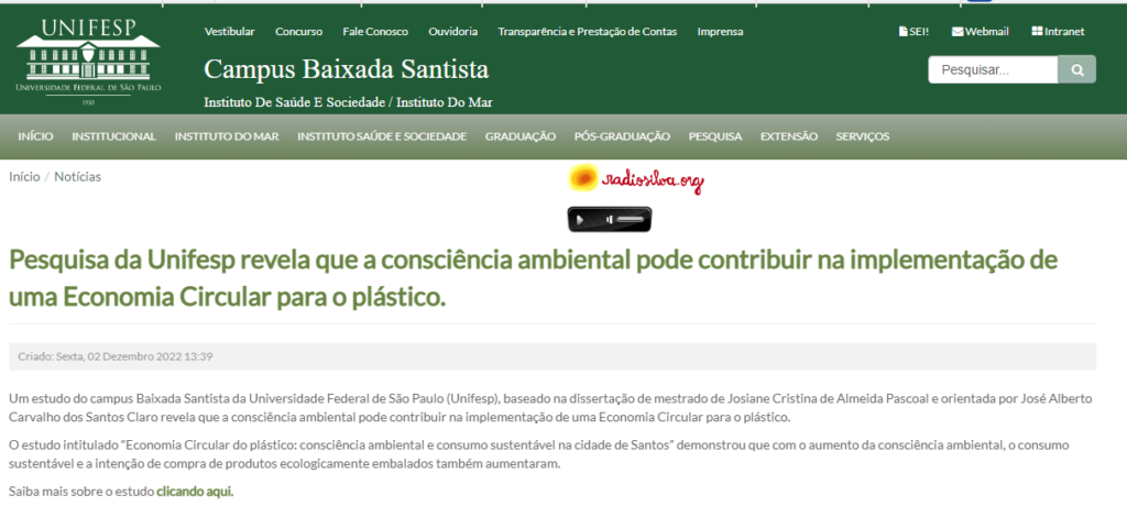 https://www.unifesp.br/campus/san7/todas-noticias/3091-pesquisa-da-unifesp-revela-que-a-consciencia-ambiental-pode-contribuir-na-implementacao-de-uma-economia-circular-para-o-plastico