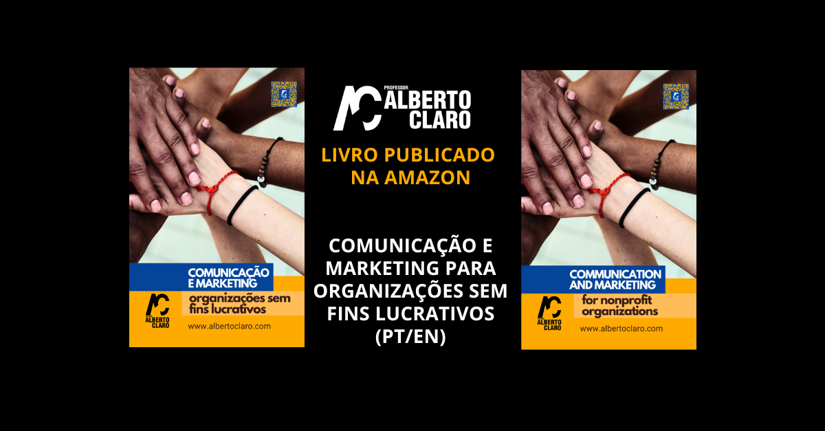Livro publicado na Amazon: Comunicação e Marketing para organizações sem fins lucrativos (PT/EN)
