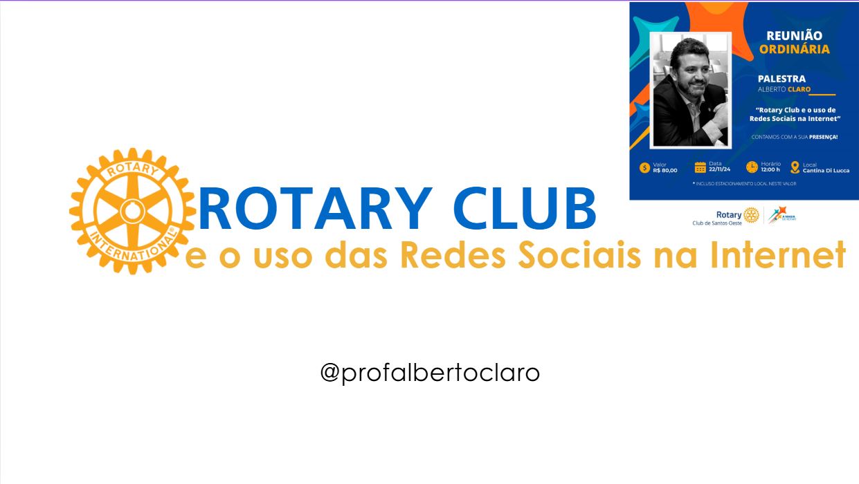 Rotary Club e o uso das Redes Sociais na Internet